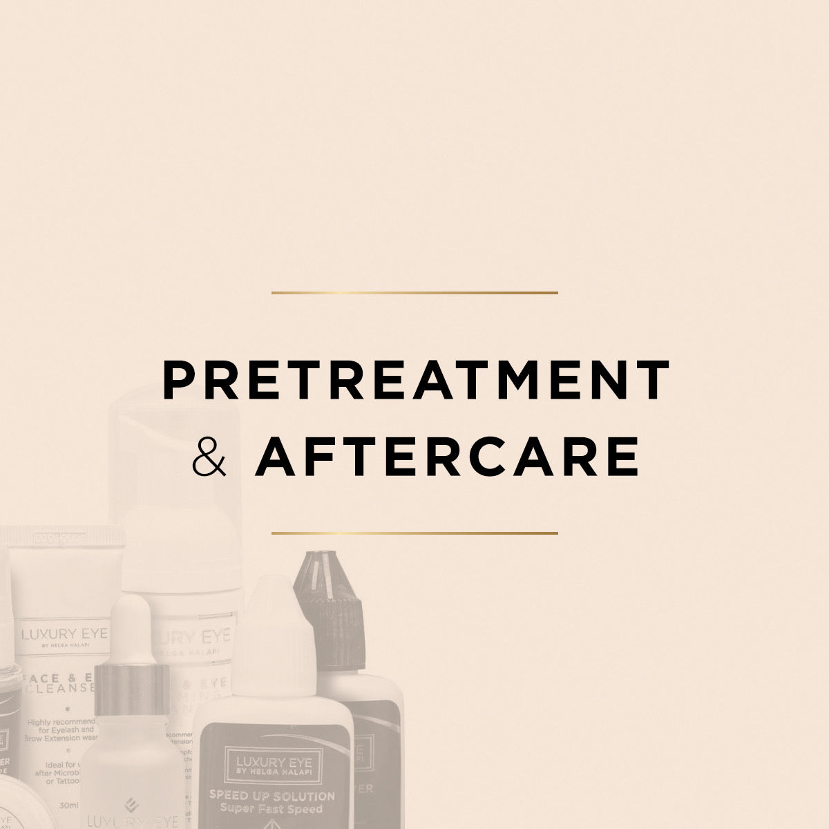 Luxury Eye PreTreatment & Aftercare